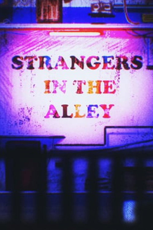 Movie poster for Strangers in the Alley (2020)