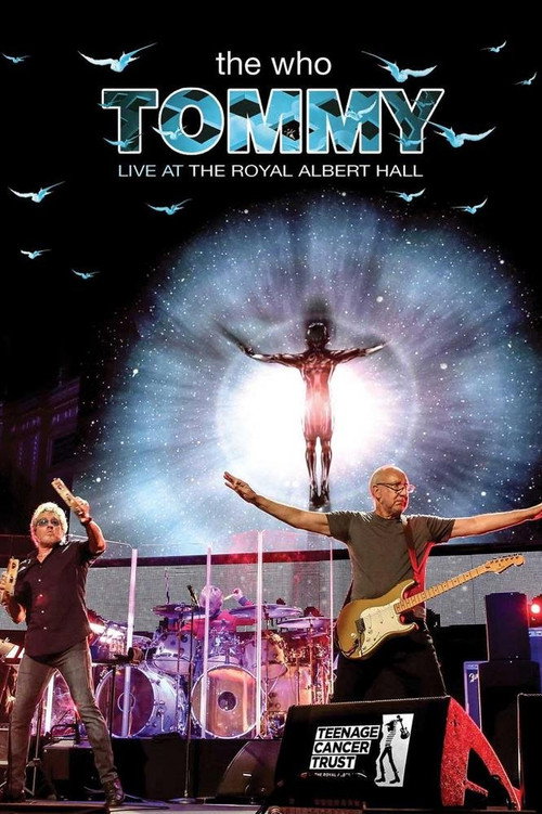 Movie poster for The Who: Tommy Live at The Royal Albert Hall (2017)