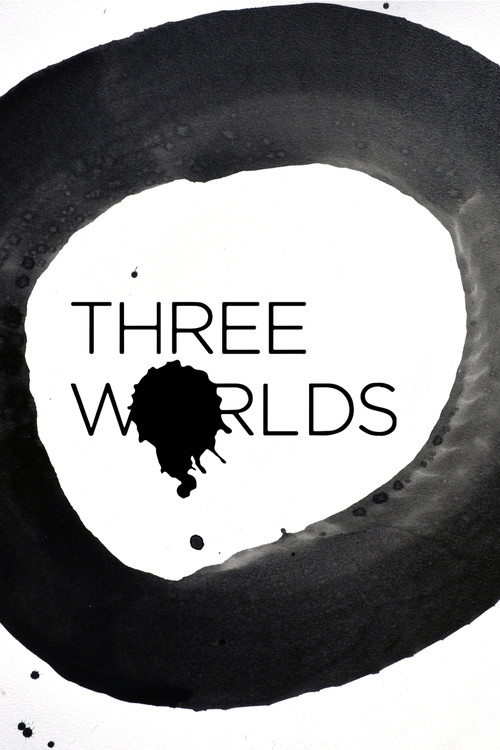 Movie poster for Three Worlds (2018)