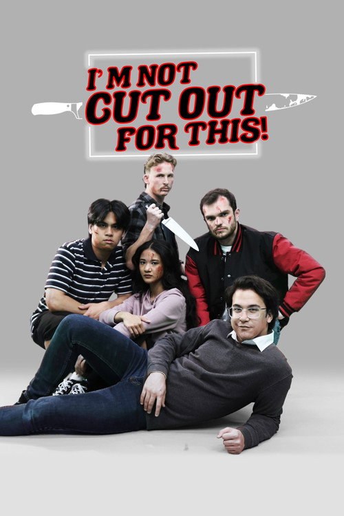 Movie poster for I'm Not Cut Out For This! (2022)