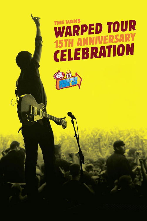 Movie poster for The Vans Warped Tour 15th Anniversary Celebration (2009)