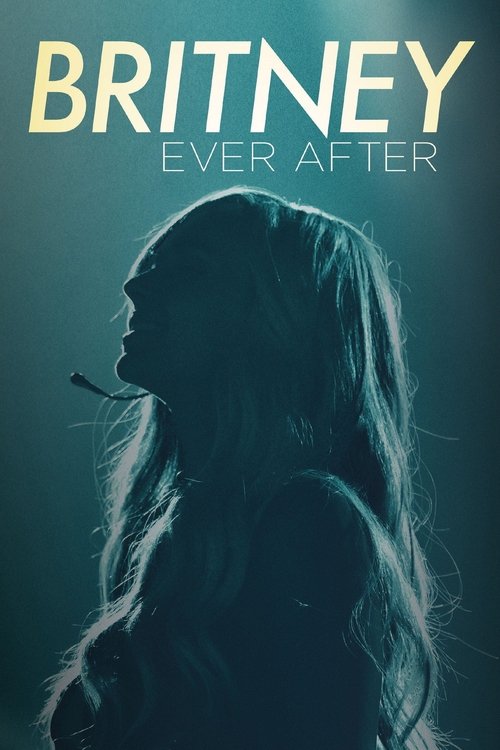 Movie poster for Britney Ever After (2017)