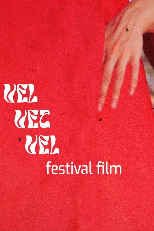 Movie poster for Vel Vet Vel__Festival Film (2024)
