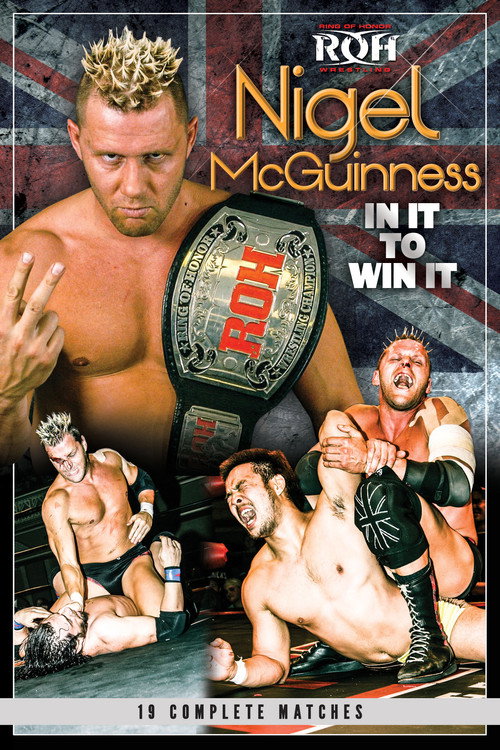 Movie poster for Nigel McGuinness: In It to Win It (2013)