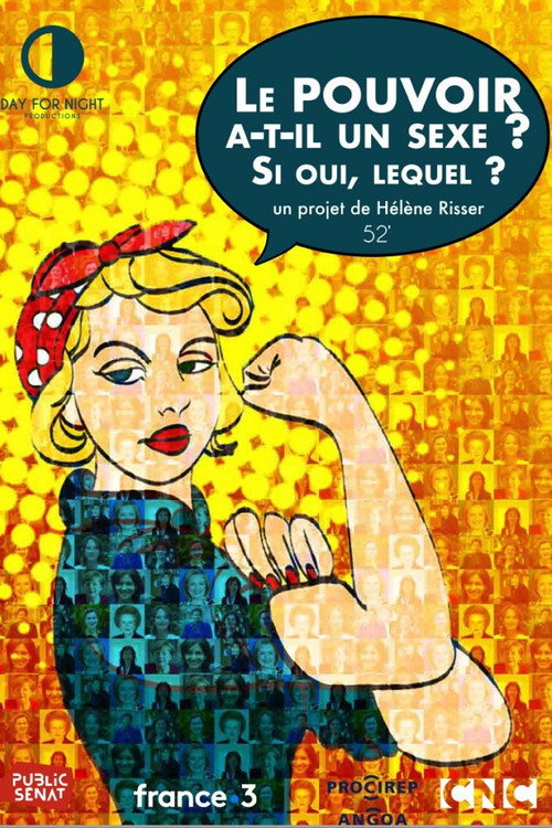 Movie poster for Le pouvoir a-t-il un sexe ? Si oui, lequel ? (2023)