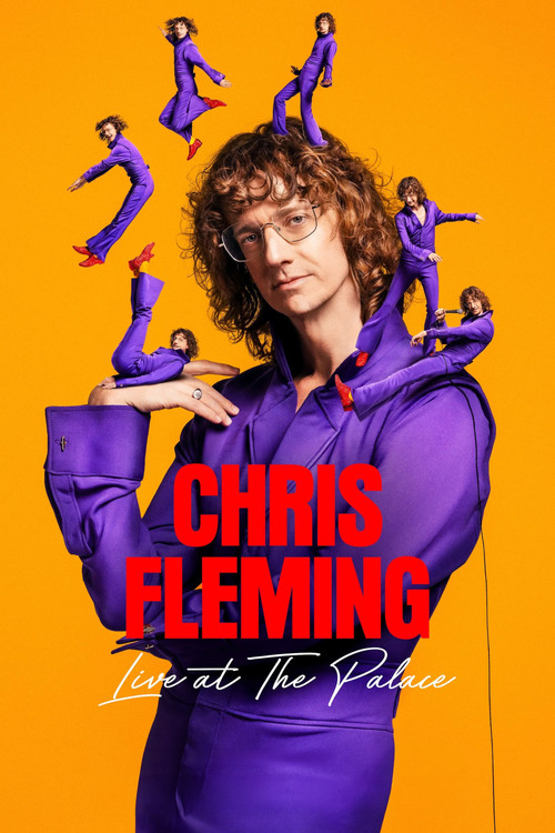 Chris Fleming: Live at The Palace poster
