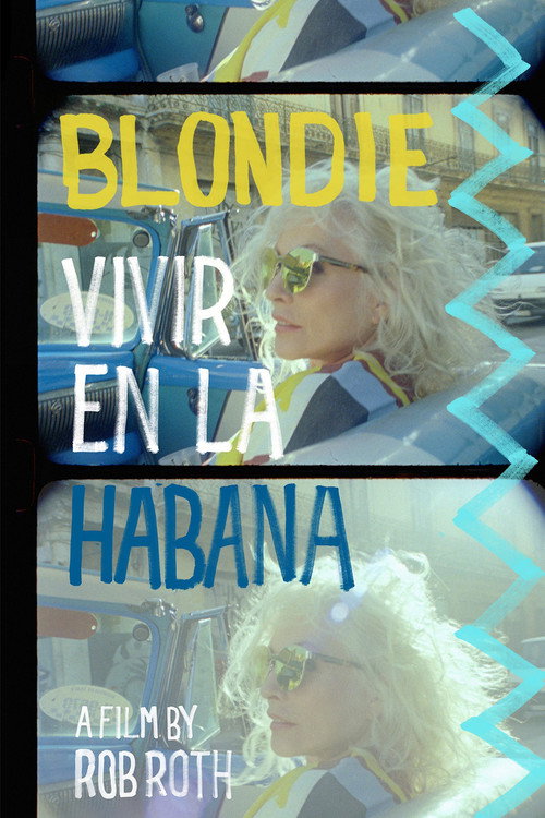 Movie poster for Blondie: Vivir en la Habana (2021)