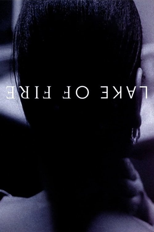 Movie poster for Lake of Fire (2006)