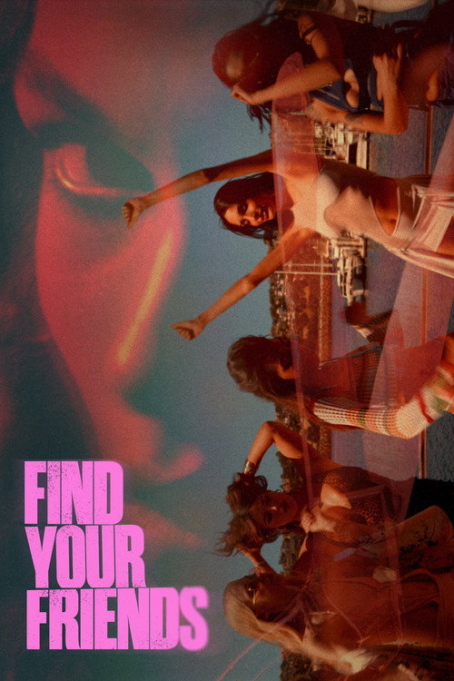 Movie poster for Find Your Friends (2025)