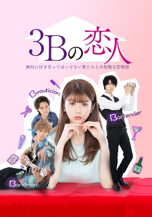 The 3Bs You Shouldn’t Date poster