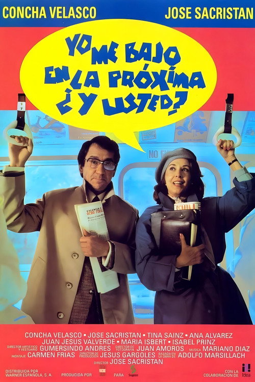Movie poster for I Get Off at the Next Stop, What About You? (1992)