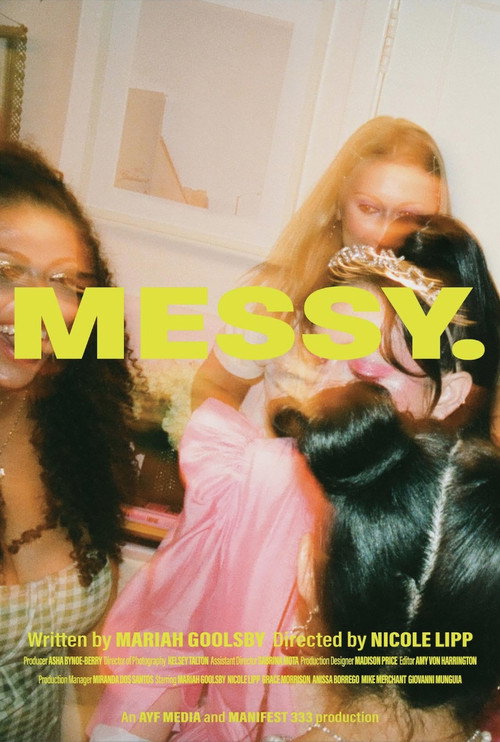 Movie poster for Messy. (2021)