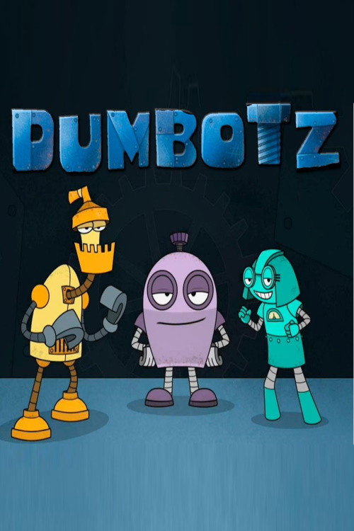 Series poster for Dumbotz (2007)