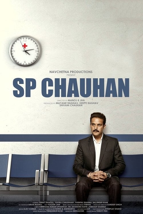 Movie poster for SP Chauhan (2018)