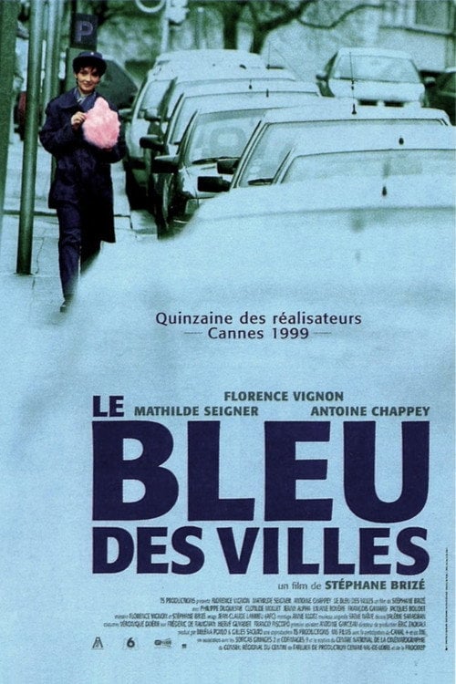 Movie poster for Le Bleu des villes (1999)