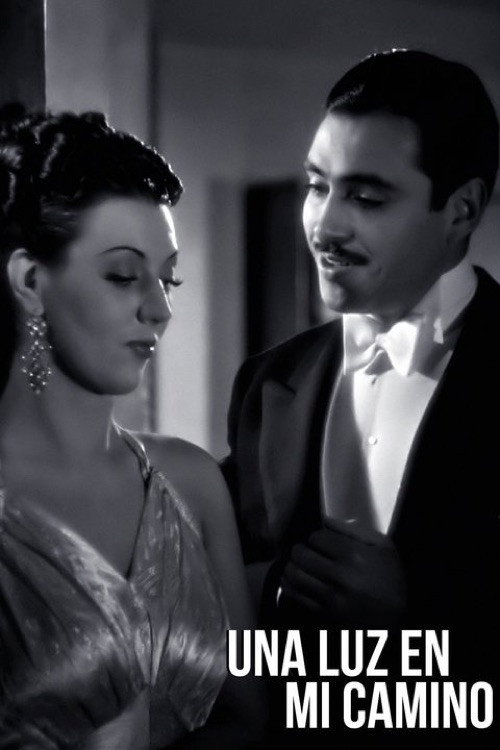 Movie poster for Una luz en mi camino (1939)