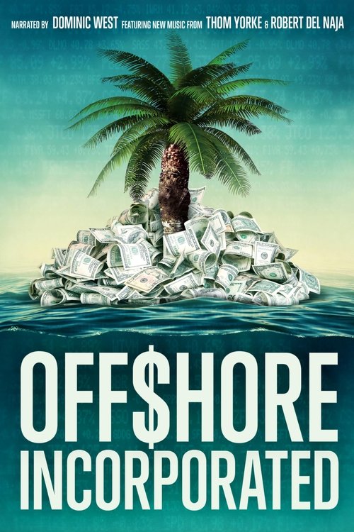 Movie poster for Offshore Incorporated (2015)