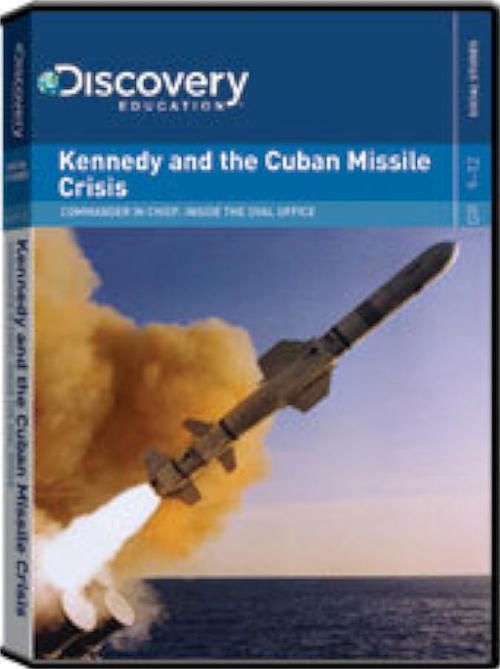 Movie poster for Commander In Chief: Inside the Oval Office: Kennedy Cuban Missile Crisis (2012)