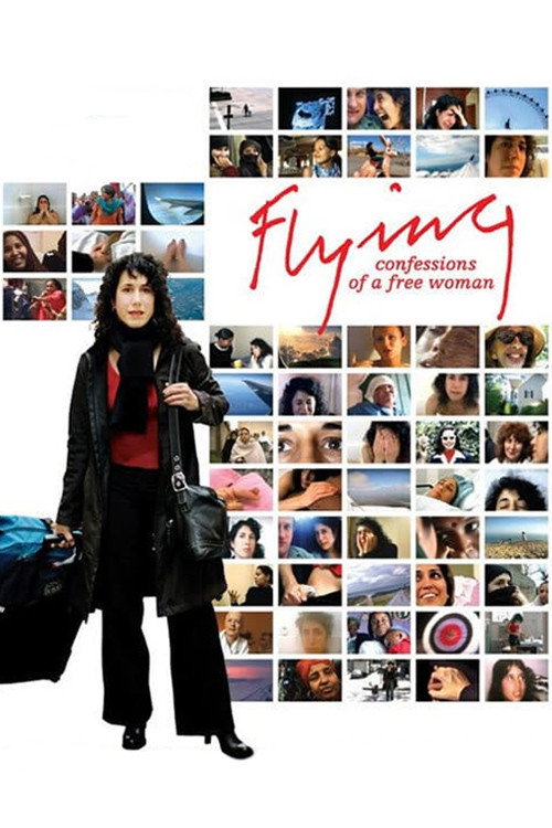 Movie poster for Flying: Confessions of a Free Woman (2007)