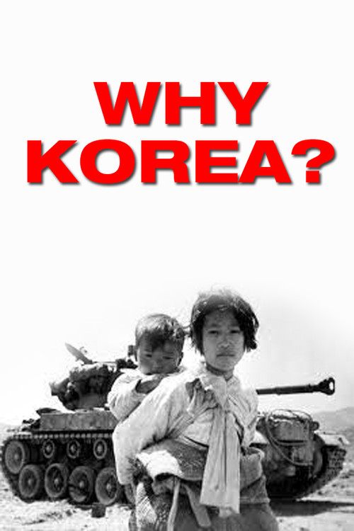 Movie poster for Why Korea? (1950)
