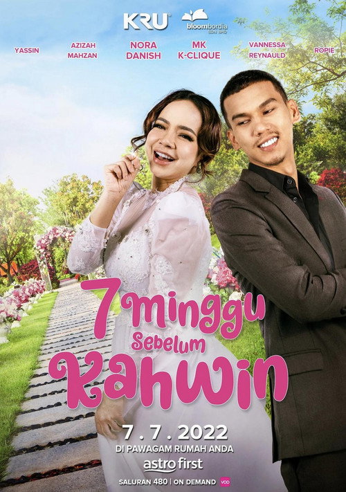Movie poster for 7 Minggu Sebelum Kahwin (2022)