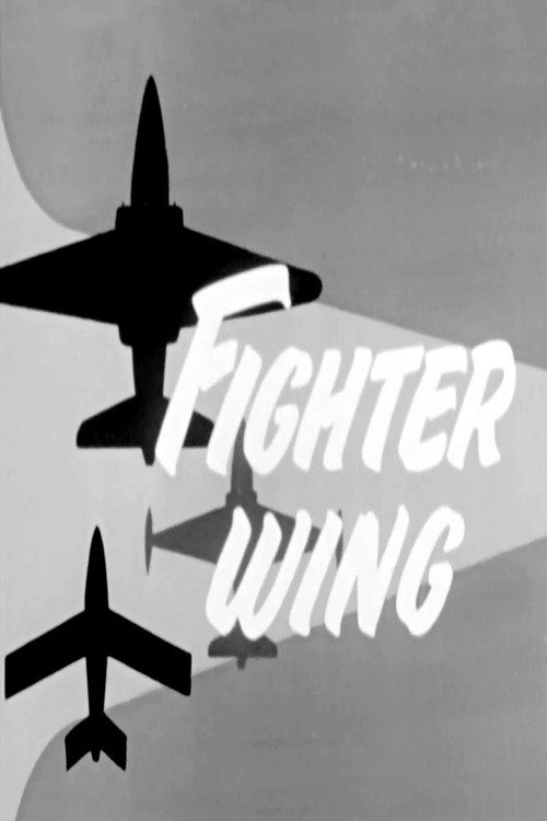 Movie poster for Fighter Wing (1956)