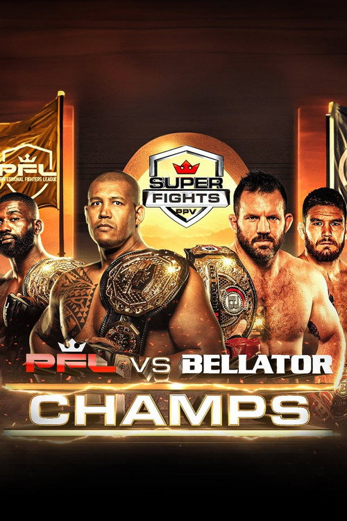 Movie poster for PFL vs. Bellator: Champs (2024)