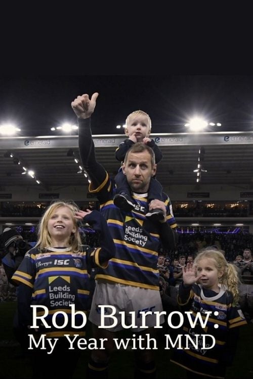 Movie poster for Rob Burrow: My Year with MND (2020)