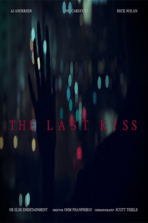 Movie poster for The Last Kiss (2018)