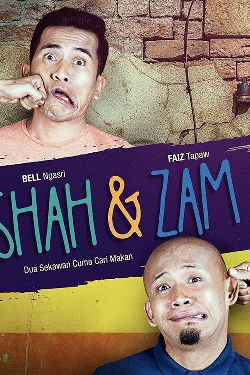 Movie poster for Shah & Zam