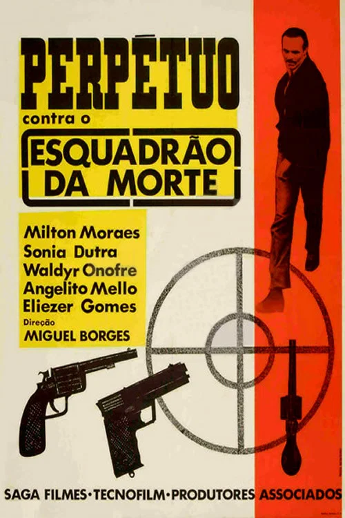 Movie poster for Perpétuo Contra o Esquadrão da Morte (1967)
