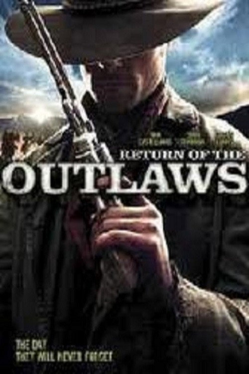 Movie poster for Return of the Outlaws (2009)