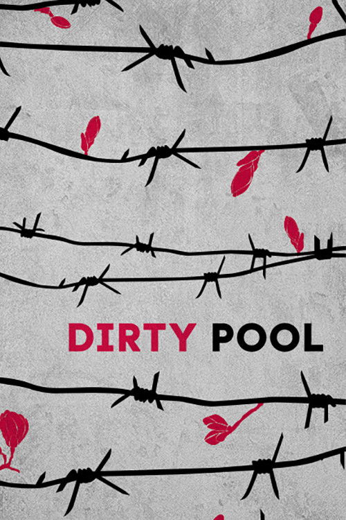 Dirty Pool poster