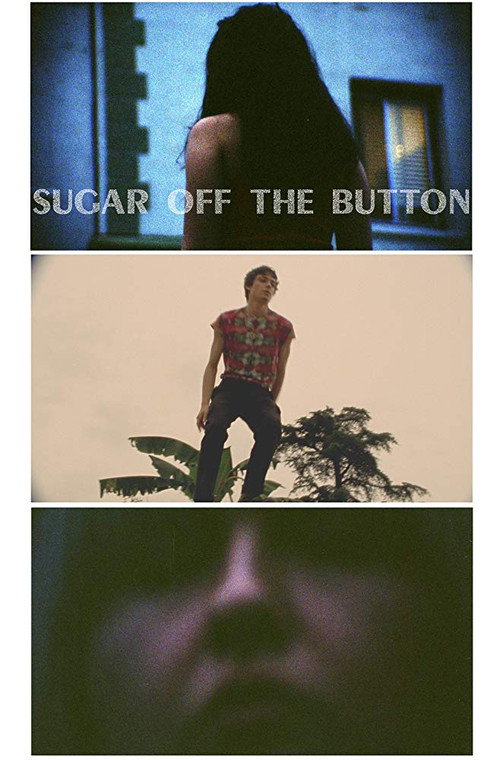 Movie poster for Sugar Off The Button (2019)