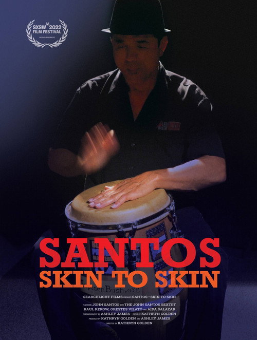 Movie poster for Santos–Skin to Skin (2022)