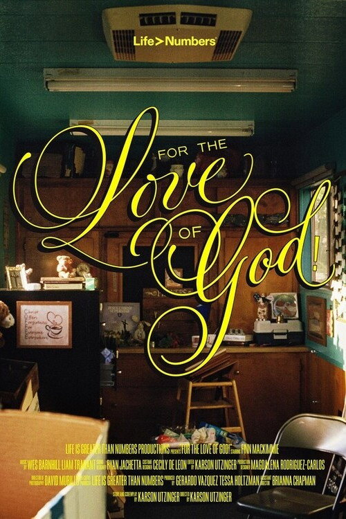 Movie poster for For the Love of God! (2025)