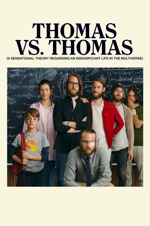 Movie poster for Thomas vs. Thomas (A Sensational Theory Regarding an Insignificant Life in the Multiverse) (2022)
