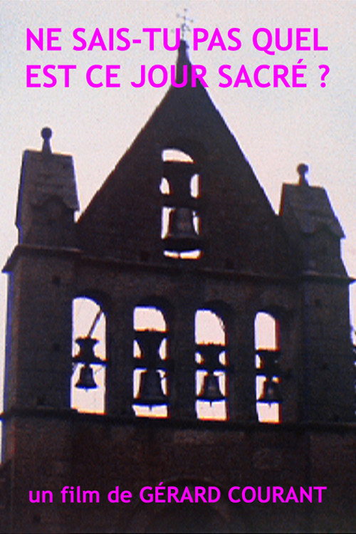 Movie poster for Ne sais-tu pas quel est ce jour sacré ? (1991)