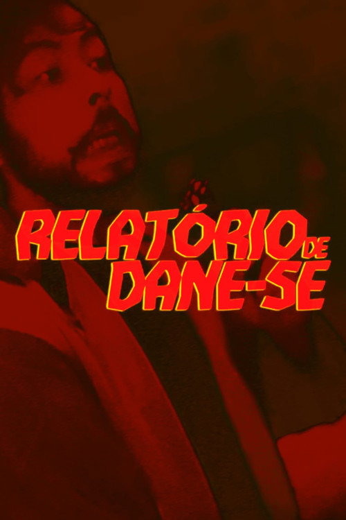 Series poster for Relatório de Dane-se (2023)