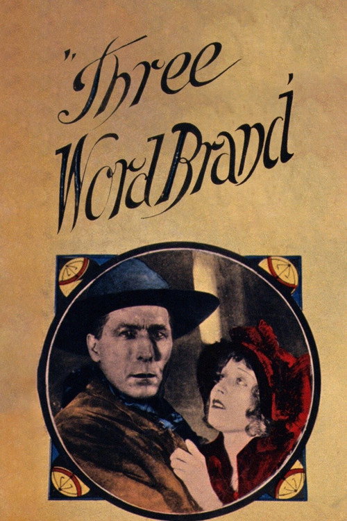 Movie poster for Three Word Brand (1921)
