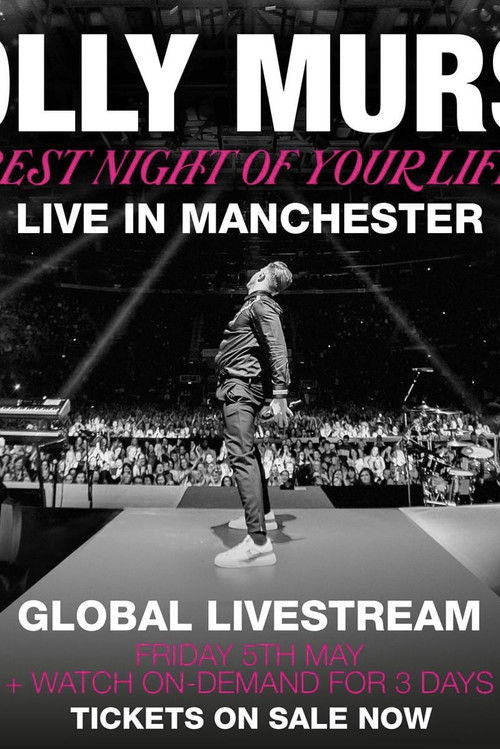 Movie poster for Olly Murs: Best Night of Your Life - Live in Manchester (2023)