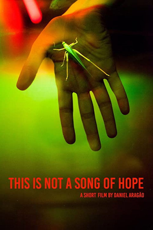 Movie poster for This Is Not a Song of Hope (2016)