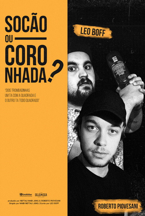Movie poster for Socão ou Coronhada? (2021)
