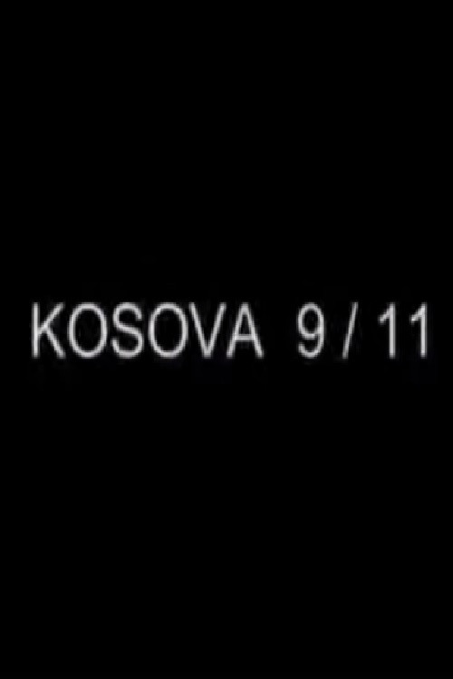 Movie poster for Kosovo 9/11 (2003)