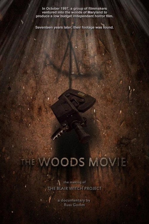 Movie poster for The Woods Movie: The Making of The Blair Witch Project (2015)