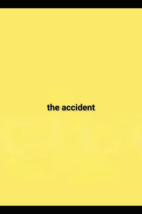 Movie poster for the accident