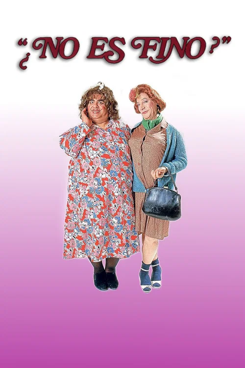 Movie poster for ¿No es fino? (1987)