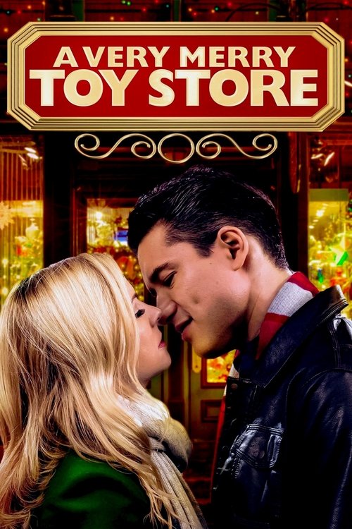 Movie poster for A Very Merry Toy Store (2017)