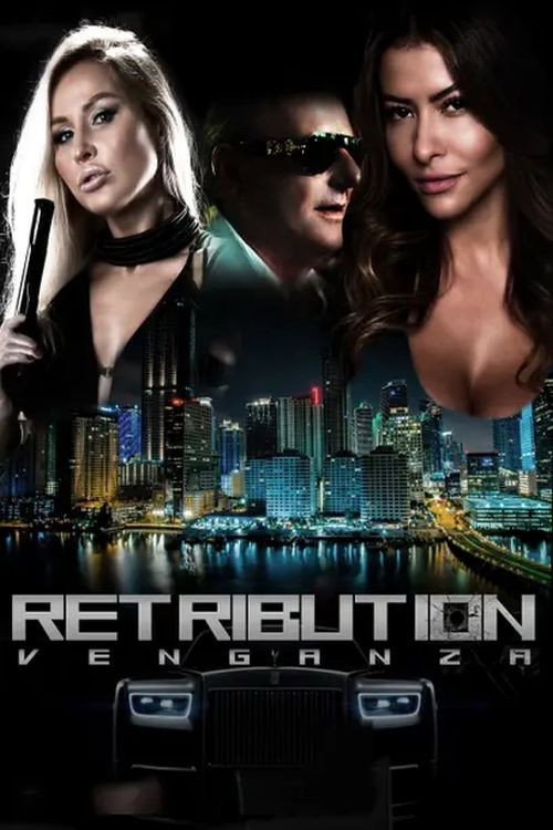 Movie poster for Retribution: Venganza (2022)