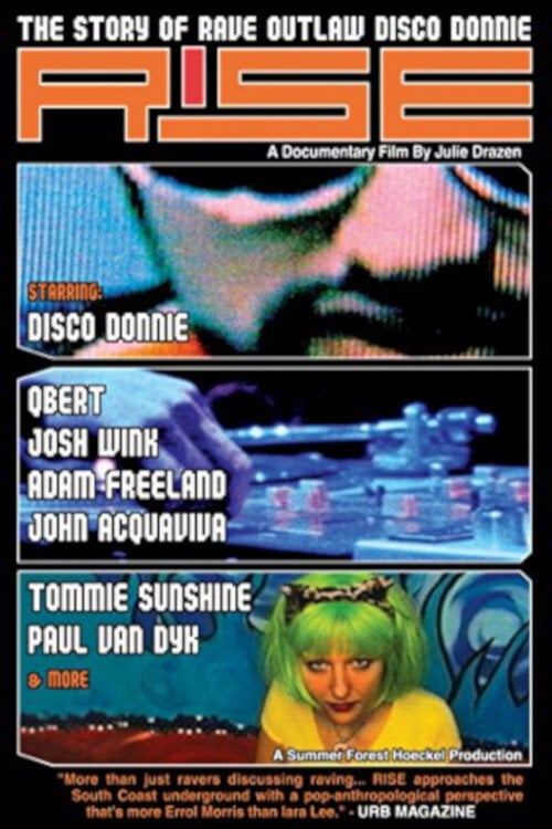 Movie poster for Rise: The Story of Rave Outlaw Disco Donnie (2004)